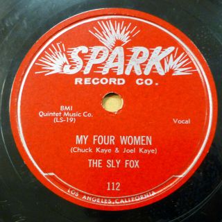 Sly Eugene Fox R&b 78 My Four Women / Alley Music On Spark Vg,  / Mint— Rj 437