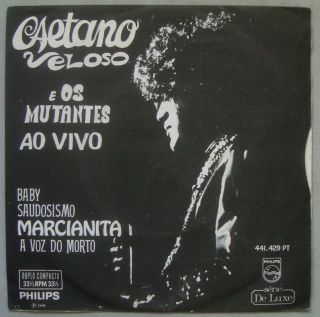Caetano Veloso & Os Mutantes - Tropicalia Psych 1968 Philips Brazil 7 " 45 Hear