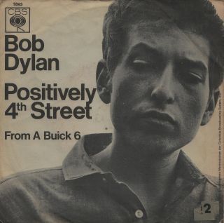 Bob Dylan: Positively 4th Street / From A Buick 6 (´65 / Scarce Orig.  German 7 ")
