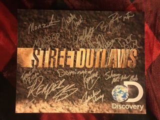 Street Outlaws Cast Signed 8x10 Photo 405 Okc Big Chief Daddy Dave 16 Total