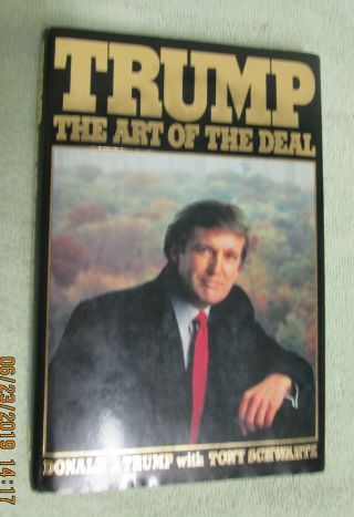 The Art Of The Deal 1st Edition (1987) W/ Donald Trump / James Kelly Autograph