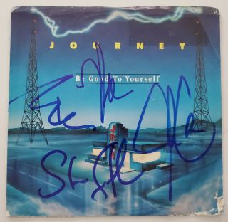 Journey Signed Be Good To Yourself 7 " Vinyl 45 Record Single Steve Smith,  3 Rad