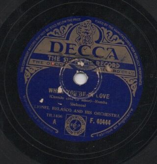 78 Rpm Lionel Belasco And His Orchestra - Coquette On Decca