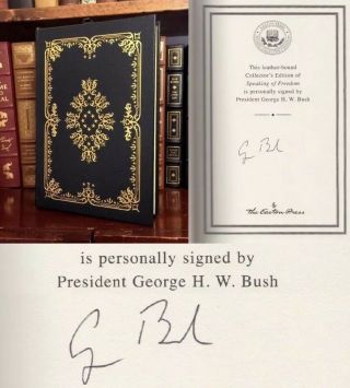 George H.  W.  Bush Signed Speaking Of Freedom The Collected Speeches,  Auto