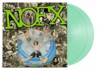 Nofx The Greatest Songs Ever Written By Us 2xlp Glow In Dark Vinyl /500