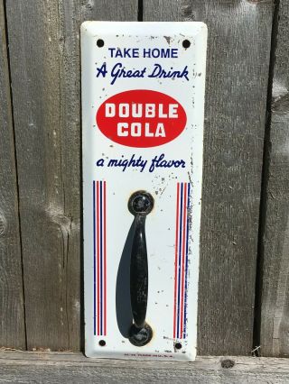 Vintage 1950’s Double Cola Door Pull Sign
