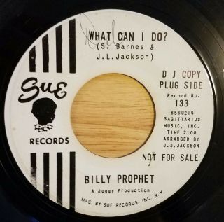 Northern Soul Billy Prophet,  What Can I Do,  Promo Sue 133