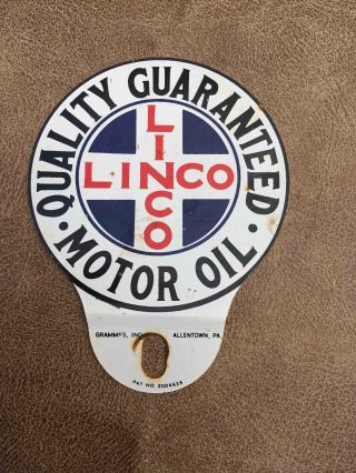 Vintage Linco Quality Guaranteed Motor Oil Tin Advertising License Plate Topper