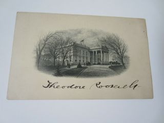 Theodore Roosevelt Autographed White House Vignette