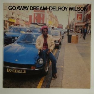 Delroy Wilson " Go Away Dream " Reggae Lp Black Music Uk