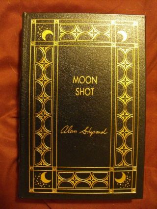 Moon Shot Leather Bound Signed Edition By Alan Shepard