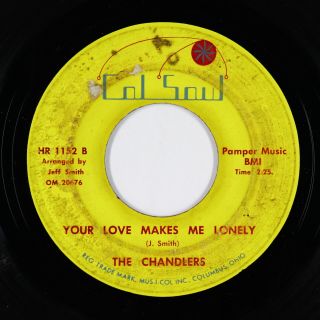 Northern/sweet Soul 45 - Chandlers - Your Love Makes Me Lonely - Col Soul - Mp3
