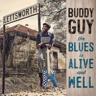 Buddy Guy - The Blues Is Alive And Well (2 X 12 " Vinyl Lp)