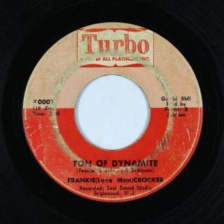 Northern Soul 45 - Frankie (love Man) Crocker - Ton Of Dynamite - Turbo - Mp3
