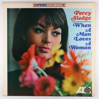 Percy Sledge - When A Man Loves A Woman Lp - Atlantic Dg Vg,