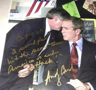 Andy Card Quote Signed 9/11 Attack 11x14 Photo W/jsa George Bush