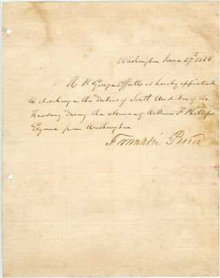 Franlin Pierce Signed Document As President.  Appointing Future Confederate.