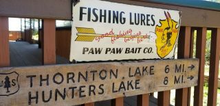 " Paw Paw " Vintage Old Fishing & Bait " 10×20 " Steel Porcelain Convx Sign.