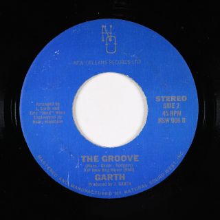 Funk Boogie/modern Soul 45 - Garth - The Groove - Orleans - Mp3