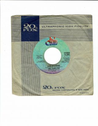 The Lovelites Soul 45 (20th Century Tc2068) Love So Strong/oh My Love