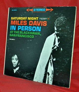 Miles Davis - In Person Saturday Night At The Blackhawk Vol.  2 Cs 8470 6 Eye