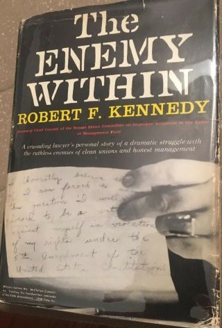 Robert “Bobby” Kennedy Signed Book “The Enemy Within” Senator/Atty.  General 4