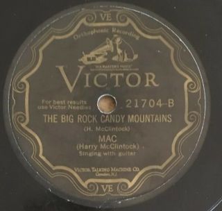 Harry Mcclintock " The Big Rock Candy Mountains " W/ Guitar - 78 Victor 21704 Vg