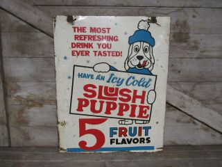 Vintage Double Sided Painted Metal Slush Puppie Sign