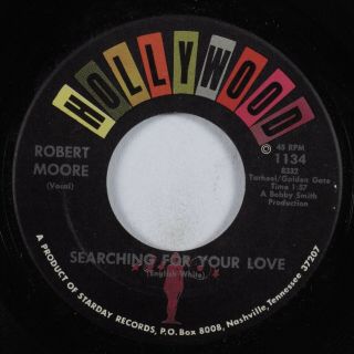 Northern Soul 45 Robert Moore Searching For Your Love Hollywood Hear