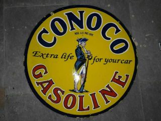 Porcelain Conoco Gasoline Extra Life Enamel Sign Size 30 " Inches Double Sided