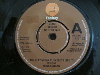 Rodger Collins ‎– You Sexy Sugar Plum (but I Like It) - Uk Fantasy Demo 1976