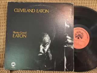Cleveland Eaton Plenty Good Eaton Black Jazz Records Bjqd/20 Vg Ari Brown Quad