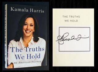Kamala Harris Signed The Truths We Hold - Autographed 1st Ed,  Senator President