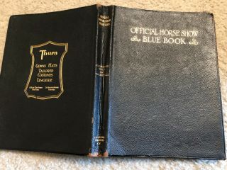 Rare Saddlebred Hackney Blue Book 1917 102 Years Old Loula Long Combs