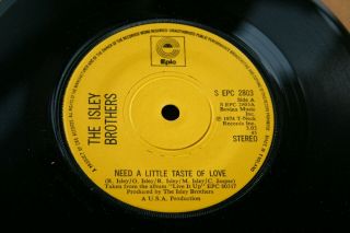 Isley Brothers - Need A Little Taste Of Love - - If You Were There - Uk ’74 Epic 7” Ex