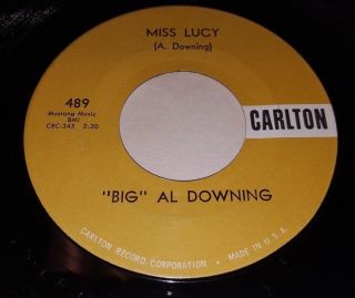 Big Al Downing Miss Lucy/ Just Around The Corner 1958 45 Carlton 489 Jump Blues