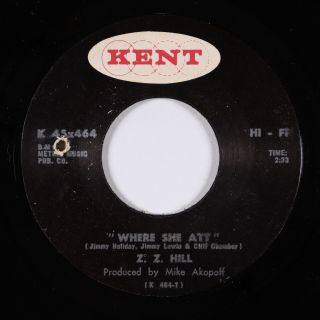 Northern Soul 45 - Z.  Z.  Hill - Where She Att - Kent - Vg,  Mp3