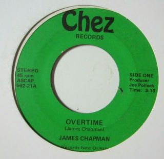 Gospel Funk Soul 45 James Chapman Overtime Chez Rare Listen