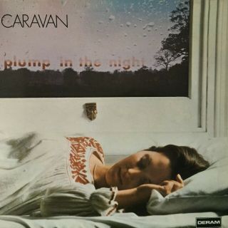 Caravan For Girls Who Grow Plump In The Night 1973 (vinyl Lp)