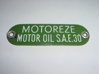 Vintage Motoreze Motor Oil Sae 30 Porcelain 5 " Gas Fuel Pump Bulk Oil Tag Sign