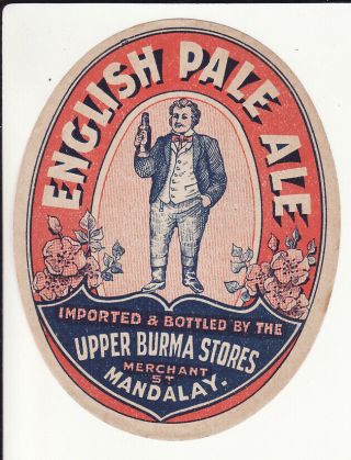 Very Old Mandalay Beer Label - Upper Burma Stores English Pale Ale