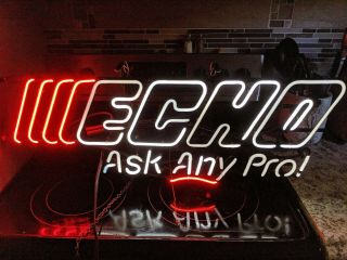 Echo Ask Any Pro Power Equipment Chain Saw Neon Sign Advertising Dealership 2