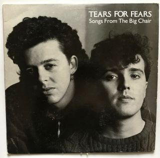 Tears For Fears - Songs From The Big Chair - 1985 - Vinyl Record Lp
