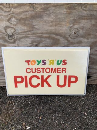 Toys “r” Us Customer Pick Up Building Sign