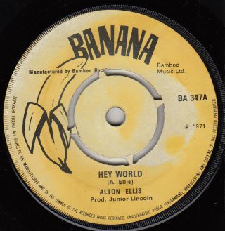 60s 70s Skinhead Reggae Alton Ellis Hey World 1971 Uk Banana 7 " Vinyl 45