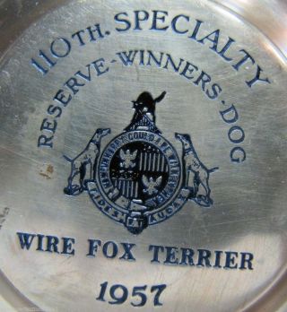 1957 Wire Fox Terrier Dog Show Award Trophy Reserve Winners Dog 110th Specialty