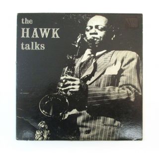 Coleman Hawkins The Hawk Talks 10 " Dg Mono 1954 Lp Savoy Mg 15039 Rare Jazz