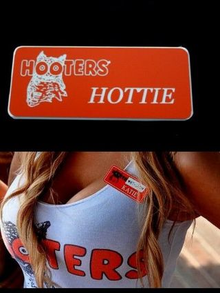 Hottie Hooters Girl Uniform Name Tag Pin Badge Holiday Costume Lingerie Extra