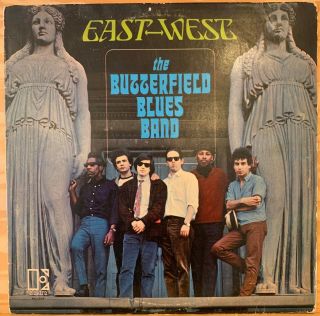 Butterfield Blues Band - East - West Lp 1966 Elektra Mono White Label Promo Vpi