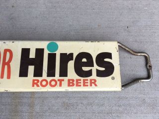 Hires RootBeer Soda Its High Time For Hires Root Beer Store Door Push Sign 4